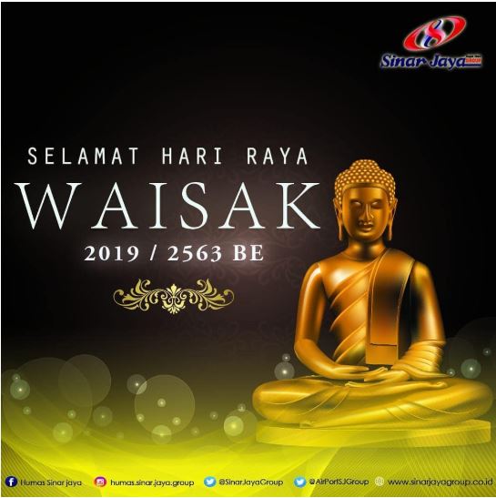 Selamat merayakan Hari Waisak 2563 BE Tahun 2019